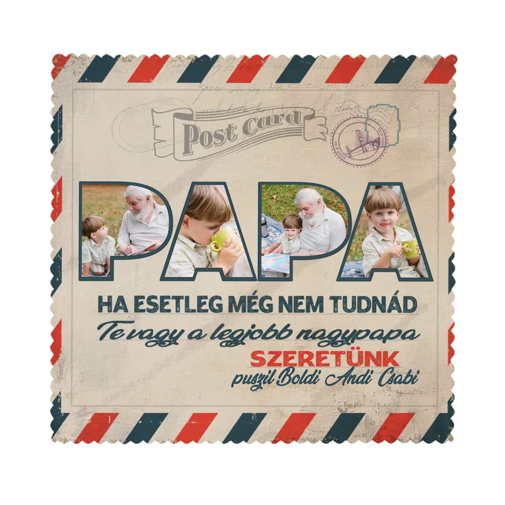 Ta vagy a legjobb nagypapa egyedi szemüvegtörlő kendő papáknak saját képpel és névvel