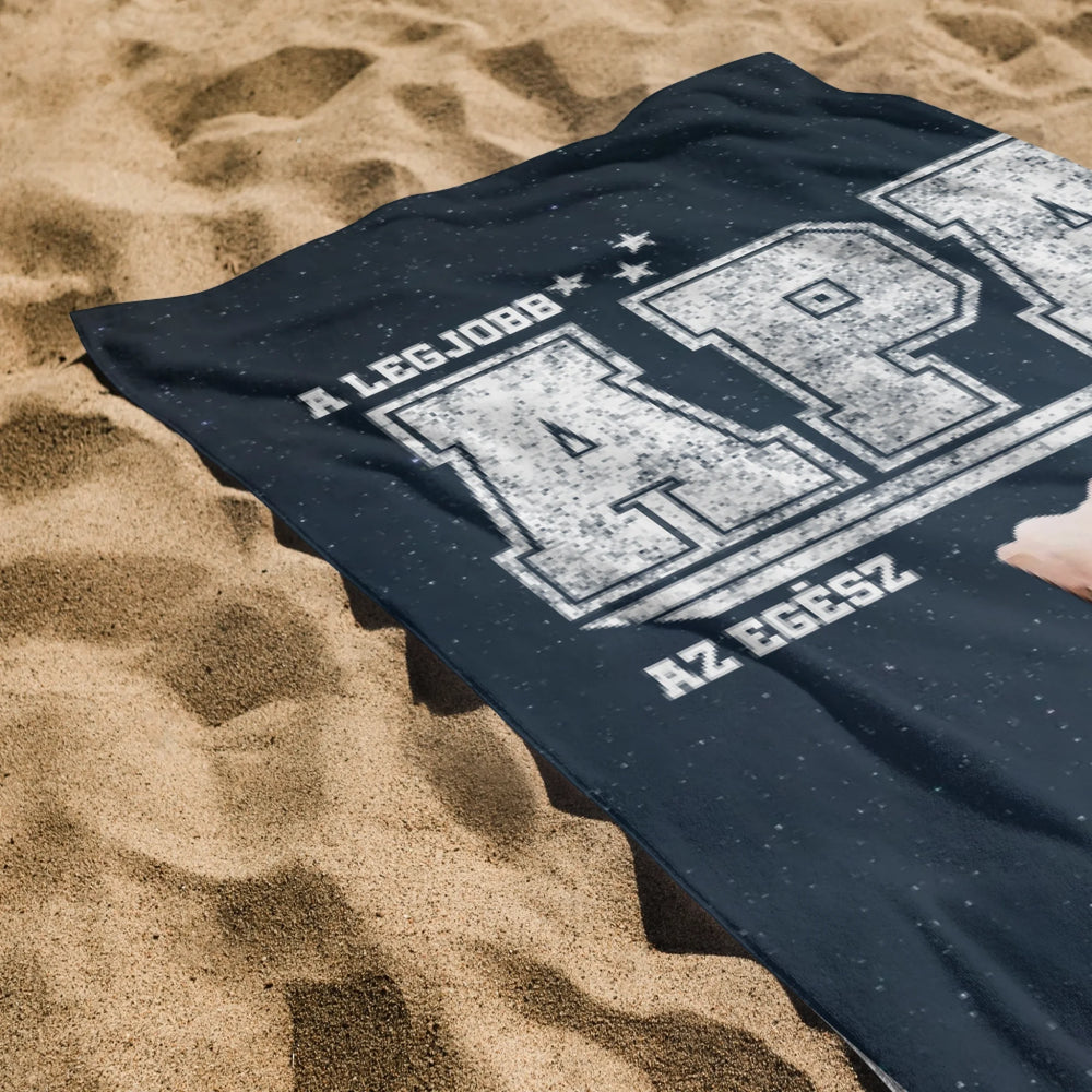 Ajándék apának - Egyedi strandtörölköző Legjobb Apa felirattal, személyre szabható mintával