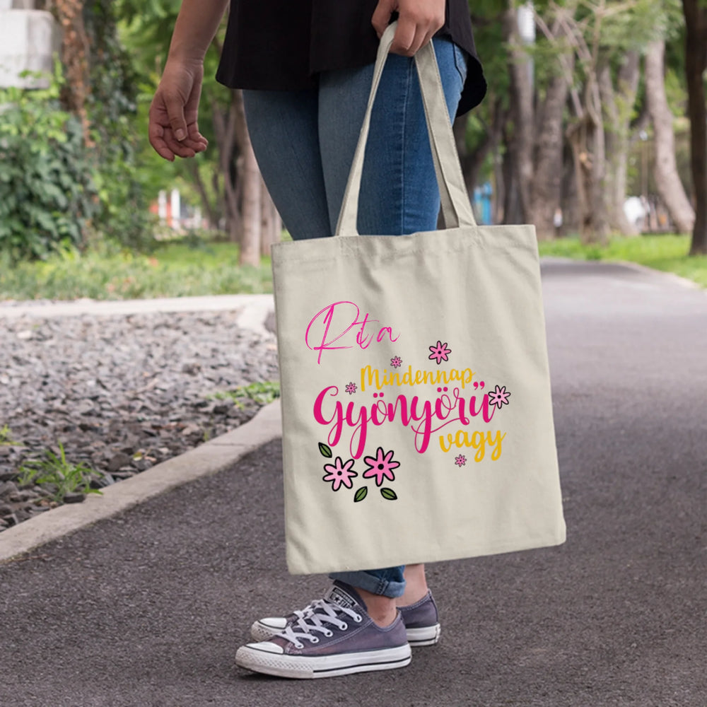 Mindennap gyönyörű vagy vászontáska Nőknek