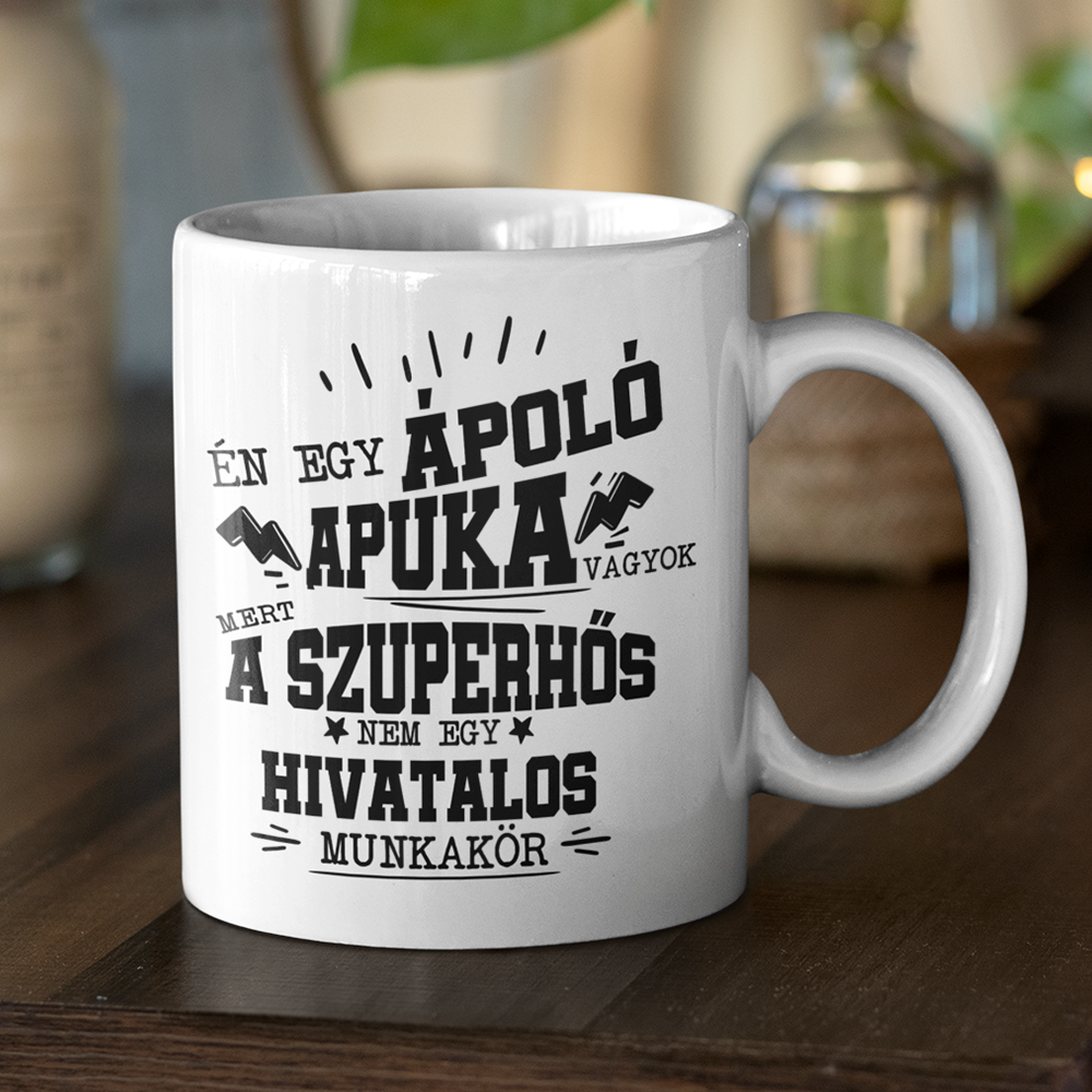 Ápoló apuka- egyedi ajándék bögre apának