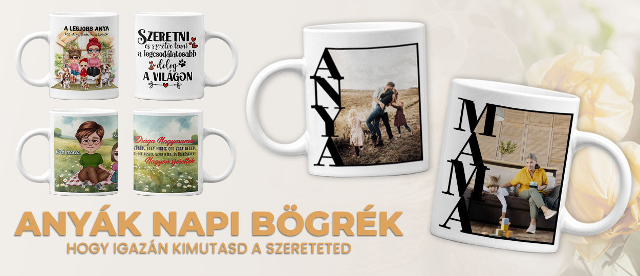anyák napi bögrék egyedi ajándék anyák napjára