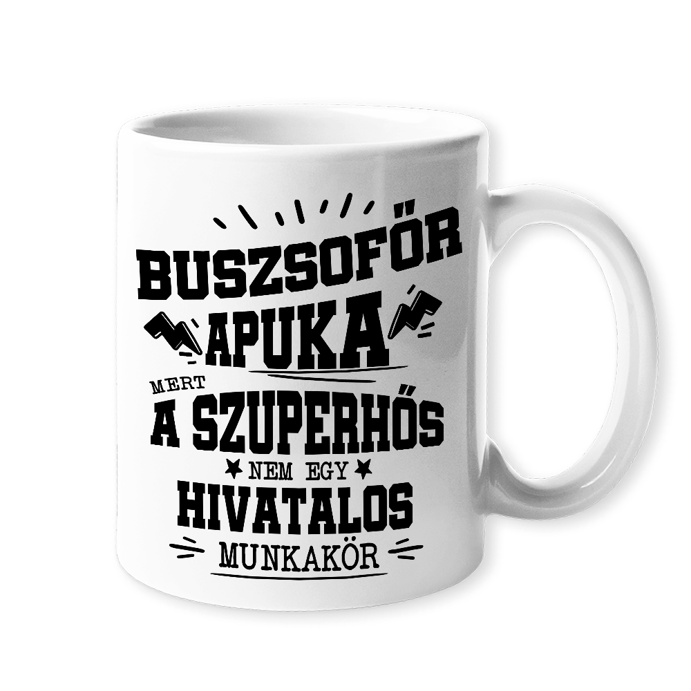 Buszsofőr apuka- egyedi ajándék bögre apának