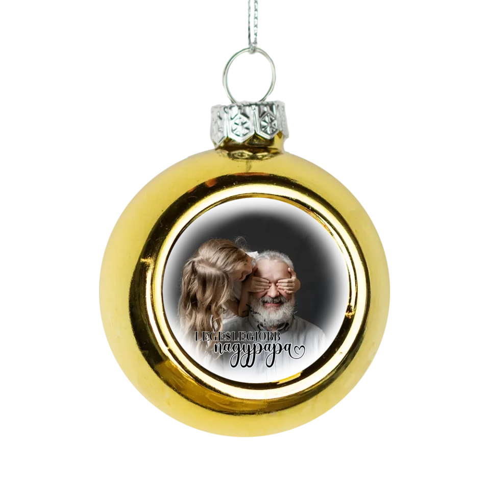arany gömbdísz legeslegjobb nagypapa felirattal és saját fényképpel szerkeszthető karácsonyi ajándék ötlet