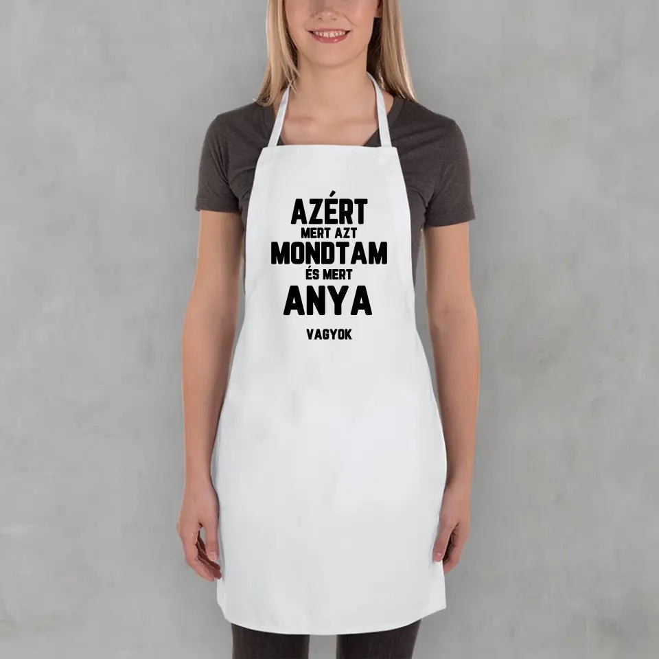 Azért mert azt mondtam vicces kötény - Bogreguru