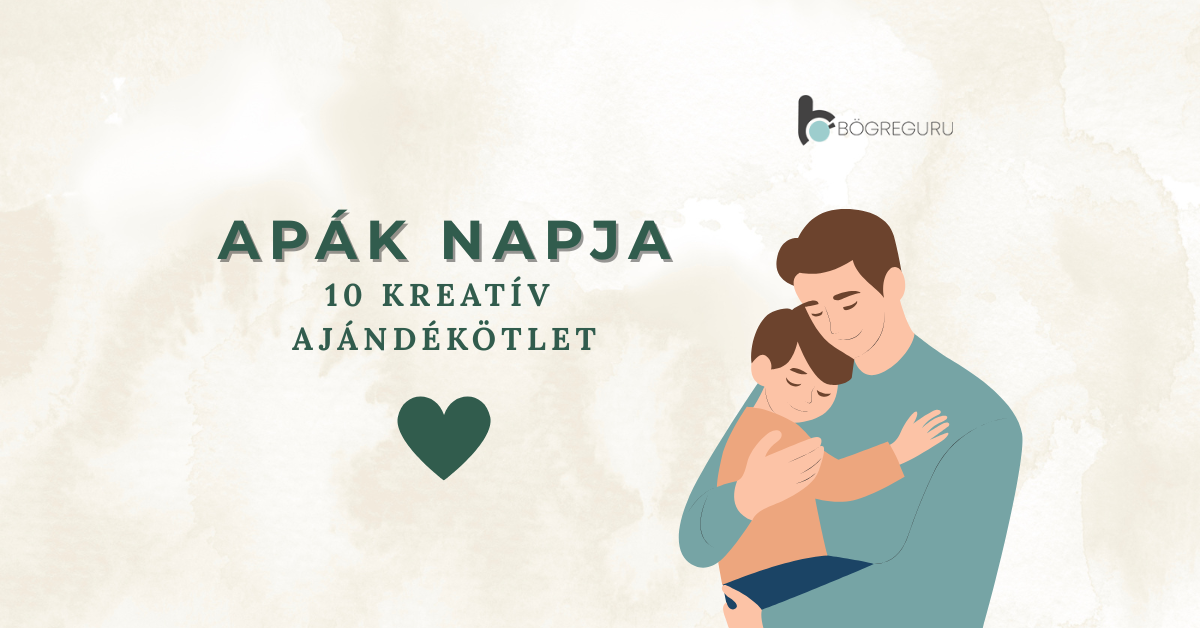 10 különleges ajándék Apák napjára