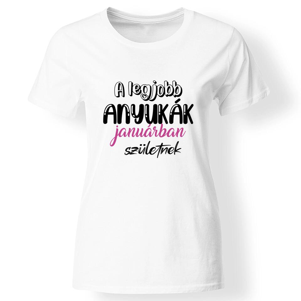 Szülinapi póló anyukáknak