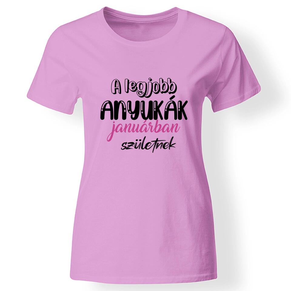 Szülinapi póló anyukáknak