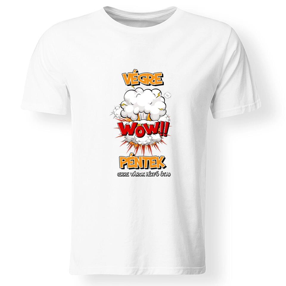  Végre péntek póló férfiaknak