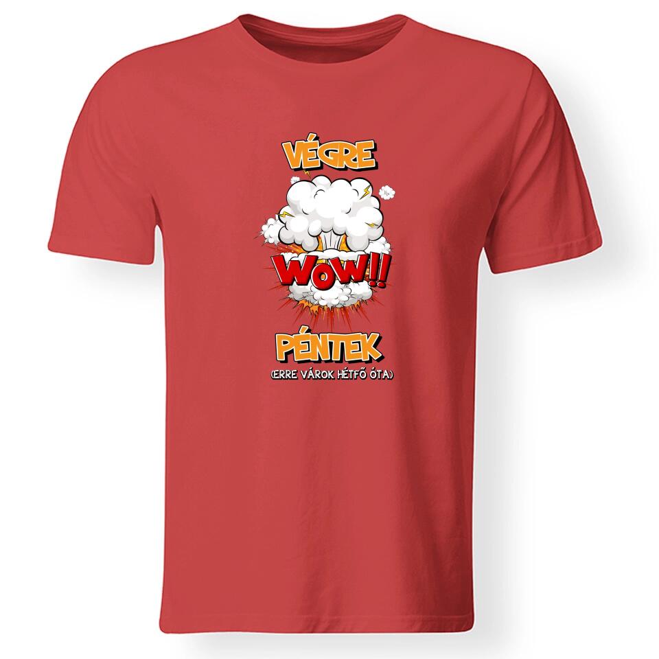  Végre péntek póló férfiaknak