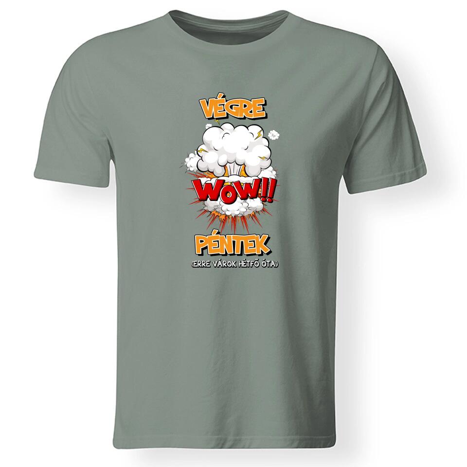  Végre péntek póló férfiaknak