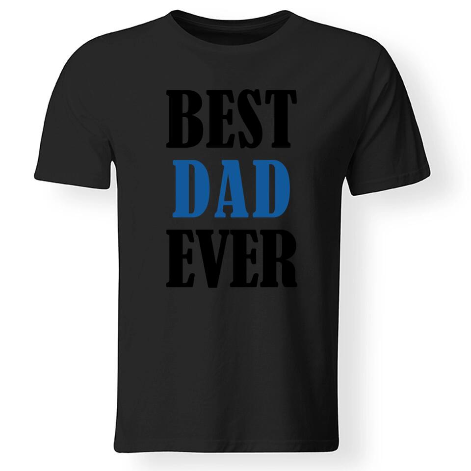 Best dad ever póló apukáknak