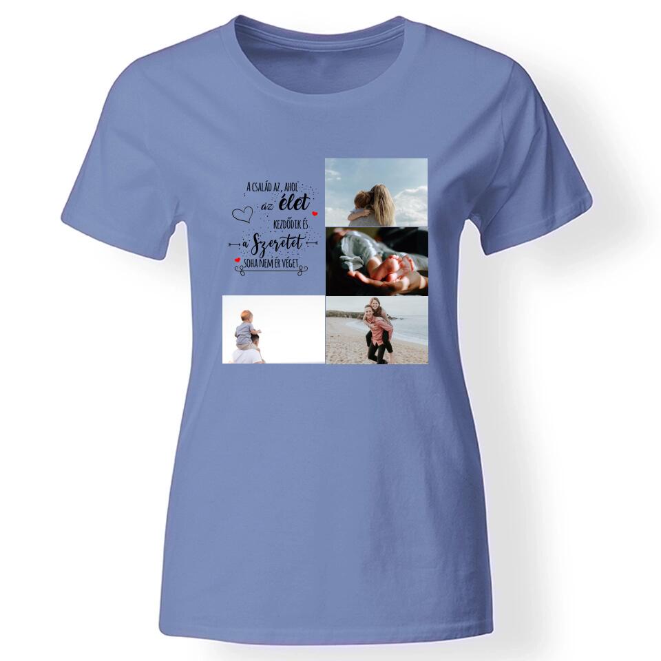 Családi idézetes női póló 4 képpel kék