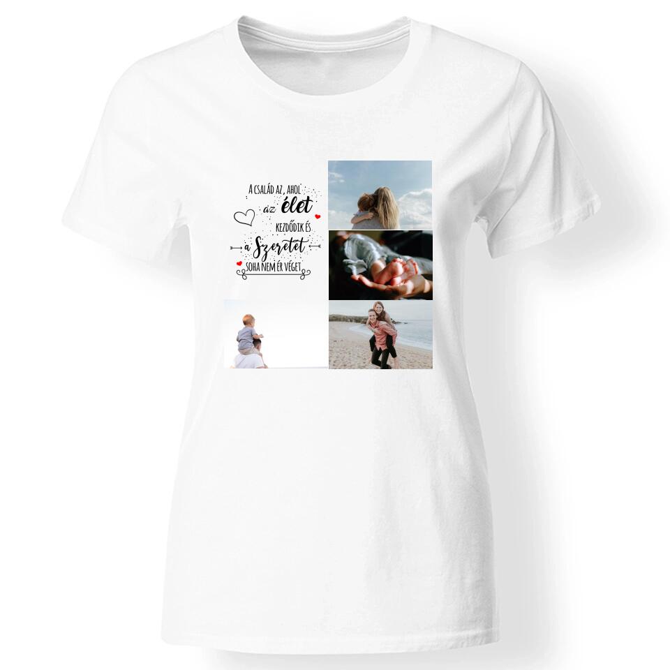 Családi idézetes női póló 4 képpel