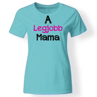 A legjobb mama póló türkiz