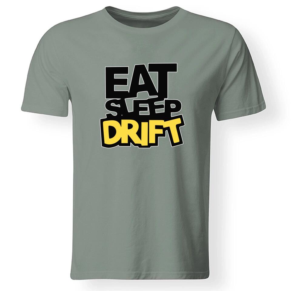 Eat, sleep, DRIFT póló férfiaknak