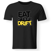 Eat, sleep, DRIFT póló férfiaknak