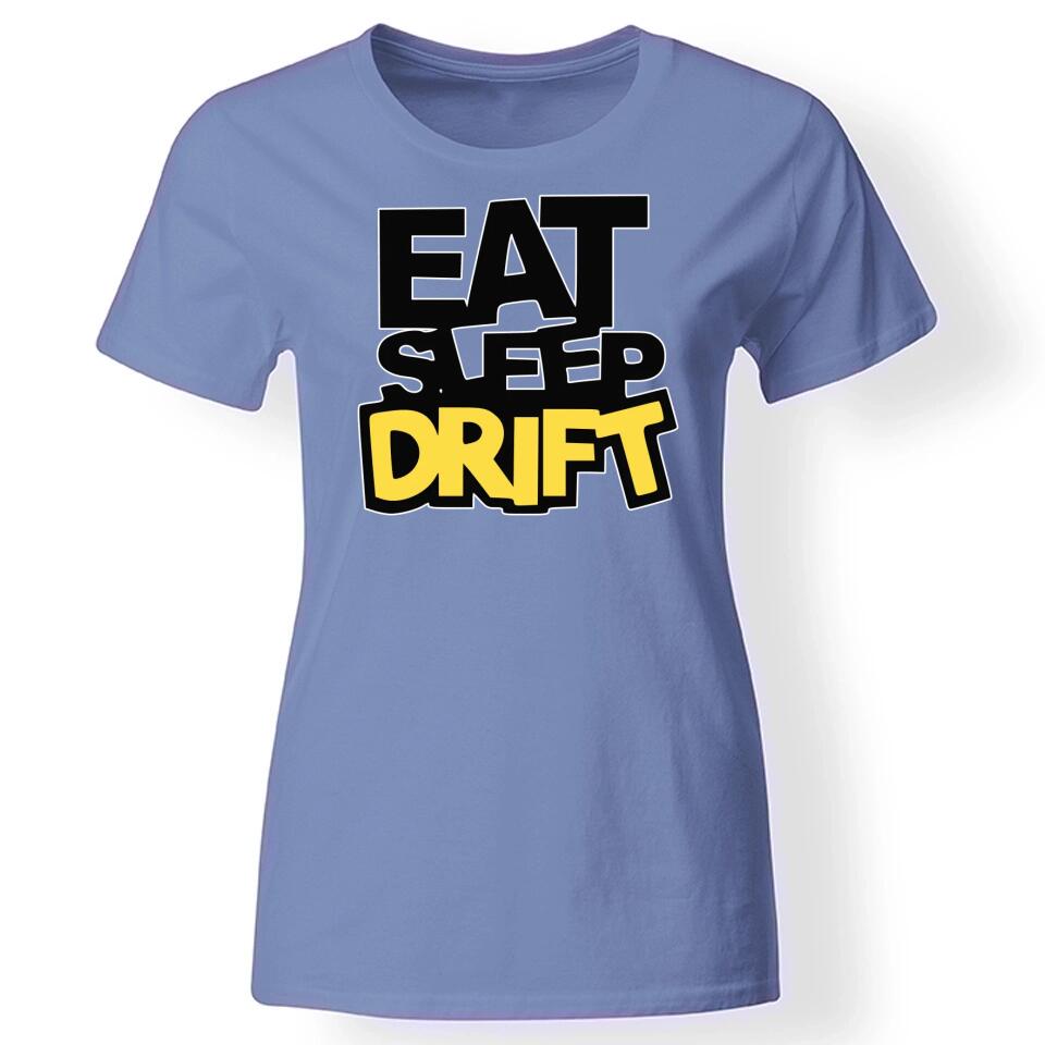 Eat, sleep, DRIFT póló nőknek kék