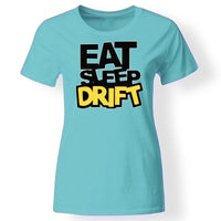 Eat, sleep, DRIFT póló nőknek türkiz