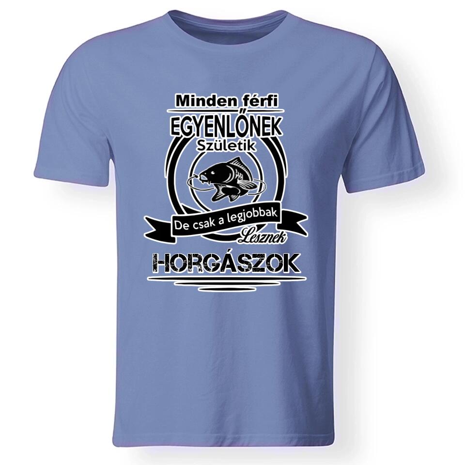Minden férfi egyenlőnek születik póló