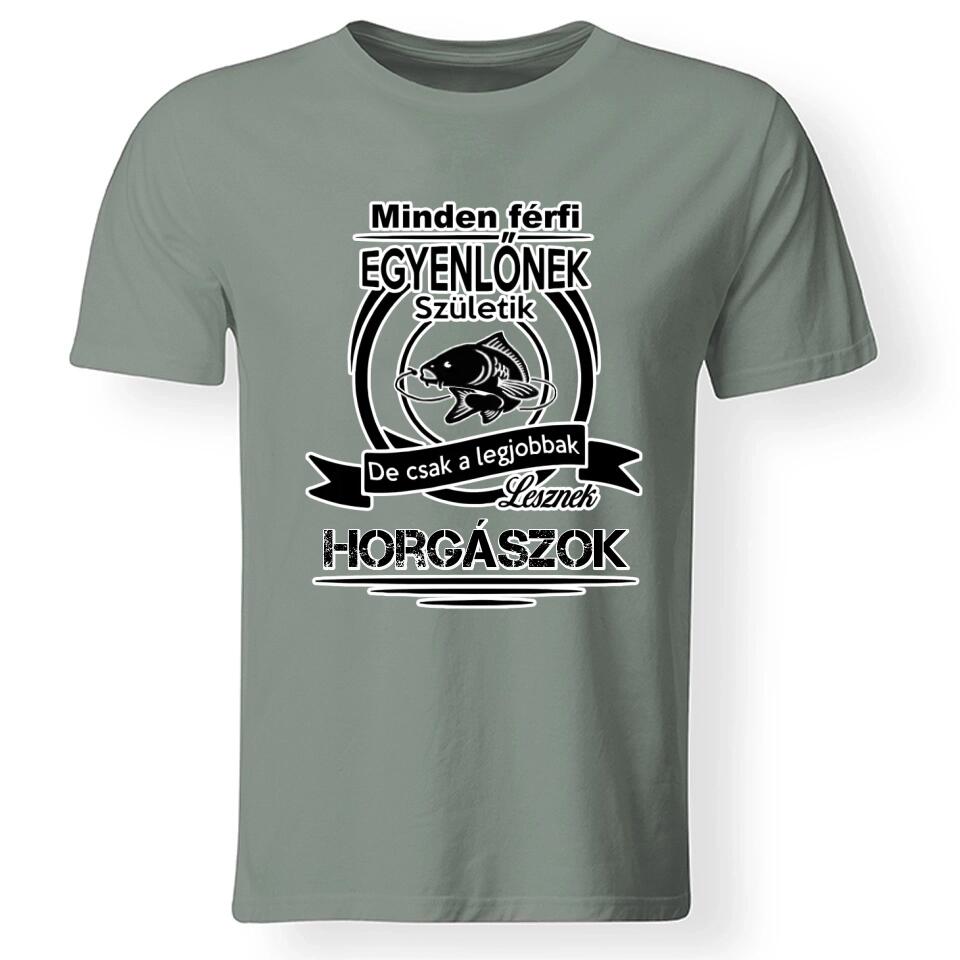 Minden férfi egyenlőnek születik póló