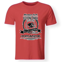 Minden férfi egyenlőnek születik póló