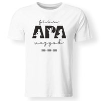 Ajándék Apáknak - Fiús apa vagyok férfi póló