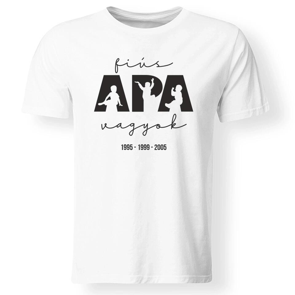 Ajándék Apáknak - Fiús apa vagyok férfi póló
