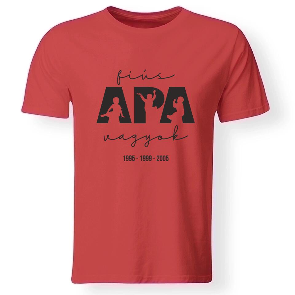 Ajándék Apáknak - Fiús apa vagyok férfi póló