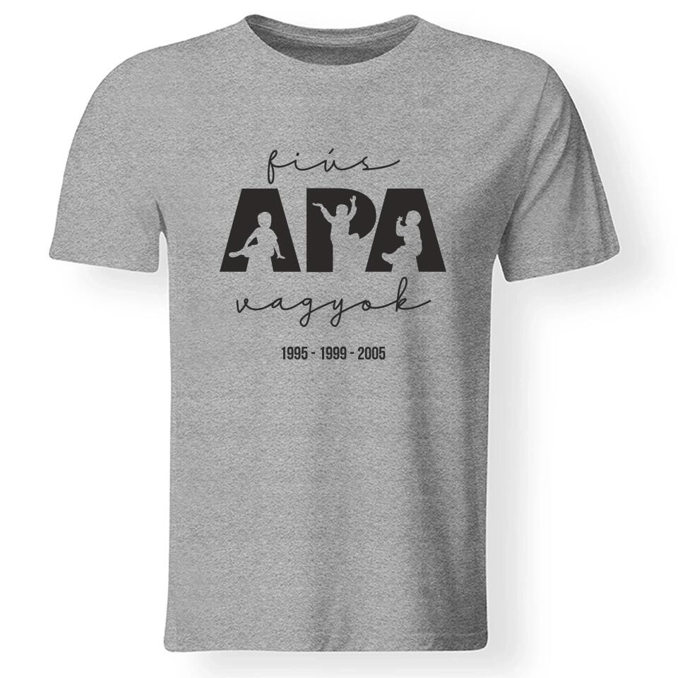Ajándék Apáknak - Fiús apa vagyok férfi póló