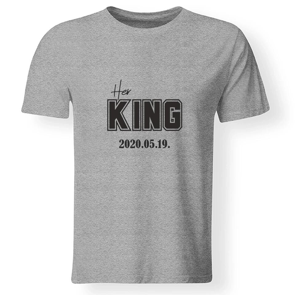 Her King férfi póló évszámmalv