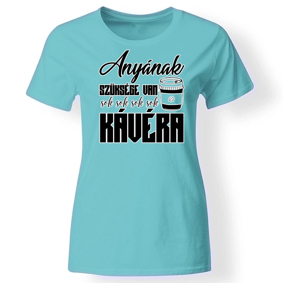 Póló anyának türkiz