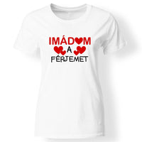 Női póló imádom felirattal fehér