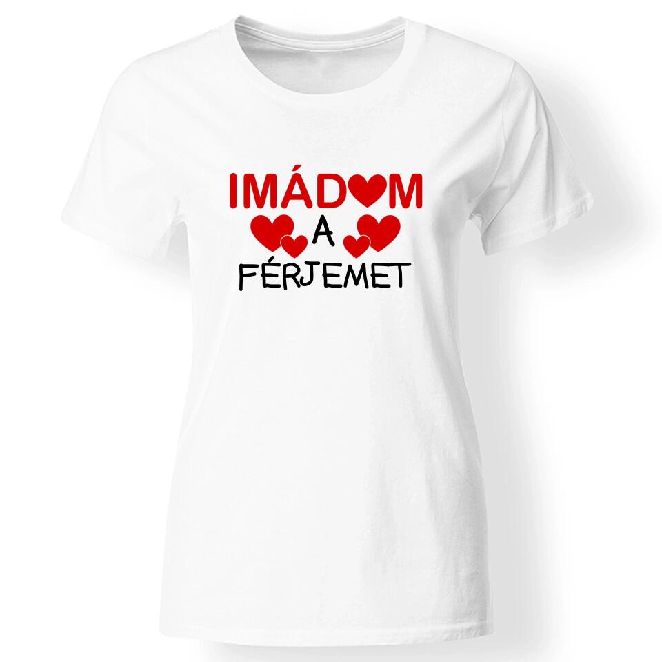 Női póló imádom felirattal fehér