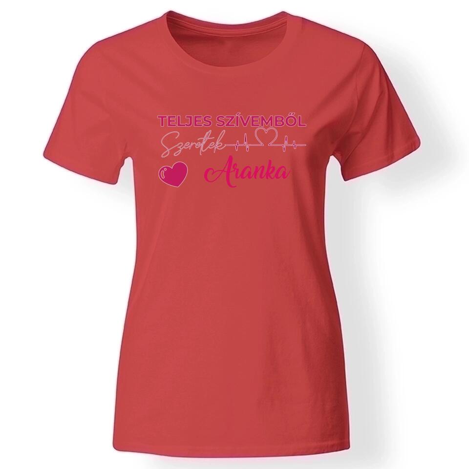 Teljes szívemből szeretlek női póló piros