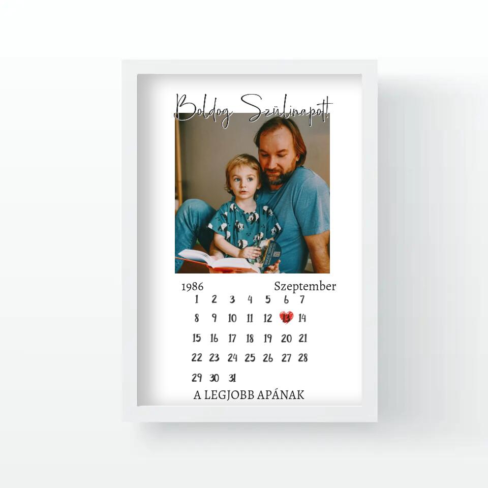 Egyedi falikép saját fotóval és naptárral Apáknak