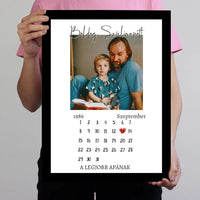 Egyedi falikép saját fotóval és naptárral Apáknak