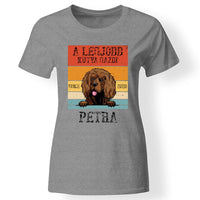 A legjobb kutyagazdi egyedi női póló szürke