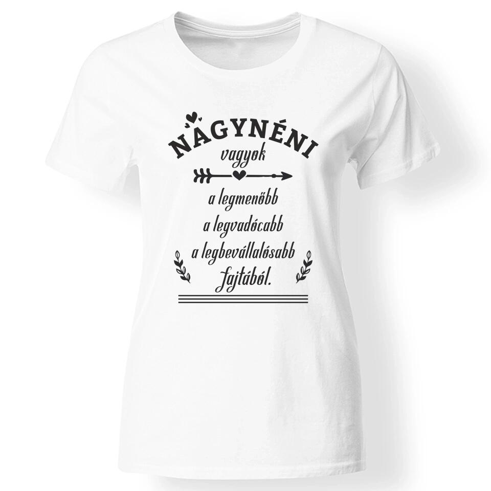 Nagynéni vagyok női póló fehér