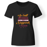 Az őrült nővérek a legjobb nagynénik női póló fekete