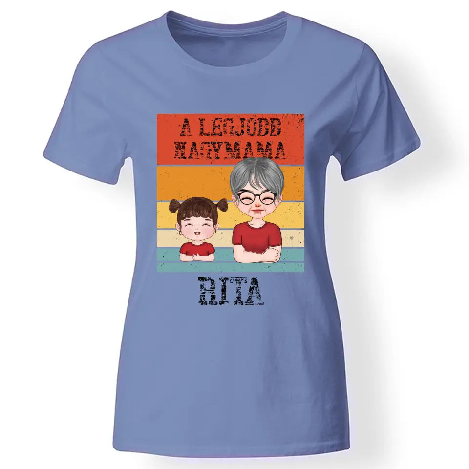 A legjobb Mama póló szerkeszthető karakterekkel kék