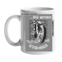 Az utak királya motoros ajándék bögre