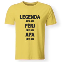 Legenda Férj Apa póló