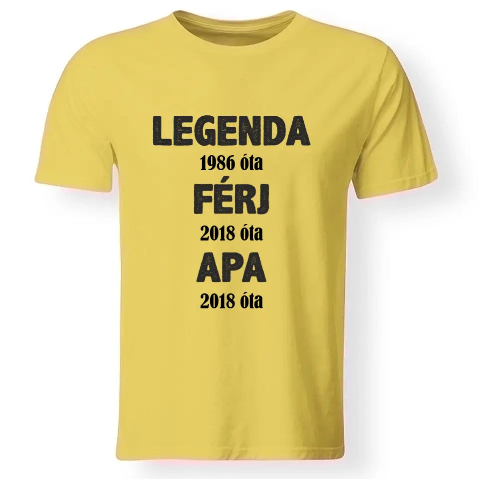Legenda Férj Apa póló