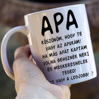 Te vagy a legjobb Apa vicces feliratos apák napi bögre
