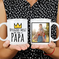 Vicces Apák napi ajándék bögre Papáknak