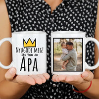 Vicces Apák napi ajándék bögre Apáknak