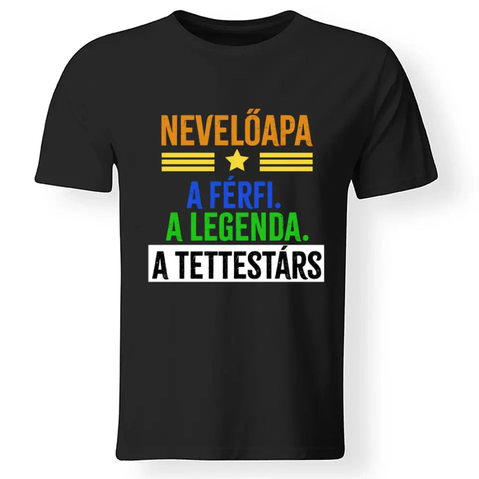 A tettestárs nevelőapa póló