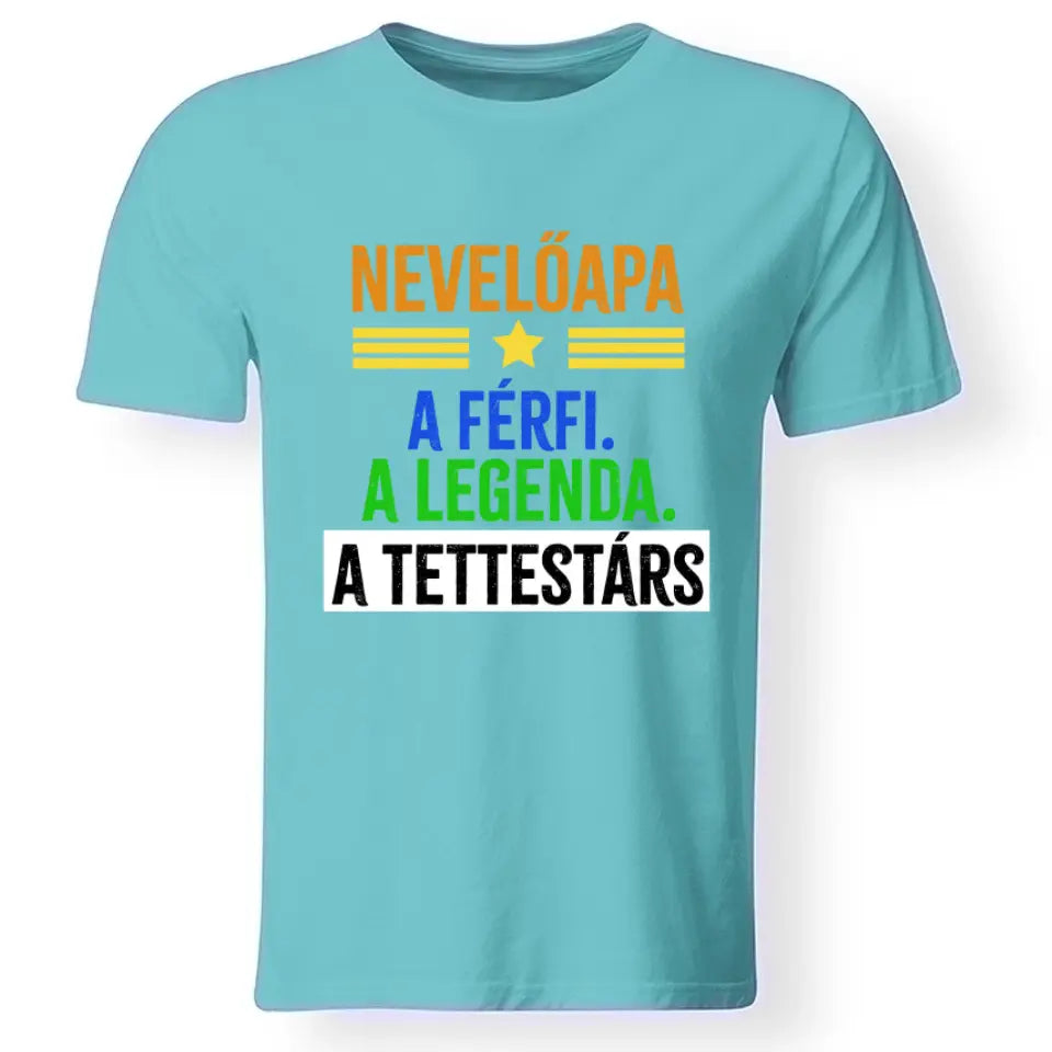 A tettestárs nevelőapa póló