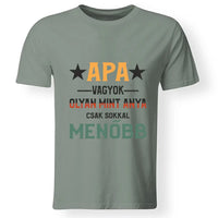 Ajándék Apáknak - Apa olyan mint anya póló