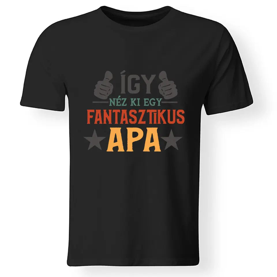 Ajándék Apáknak - Fantasztikus apa póló